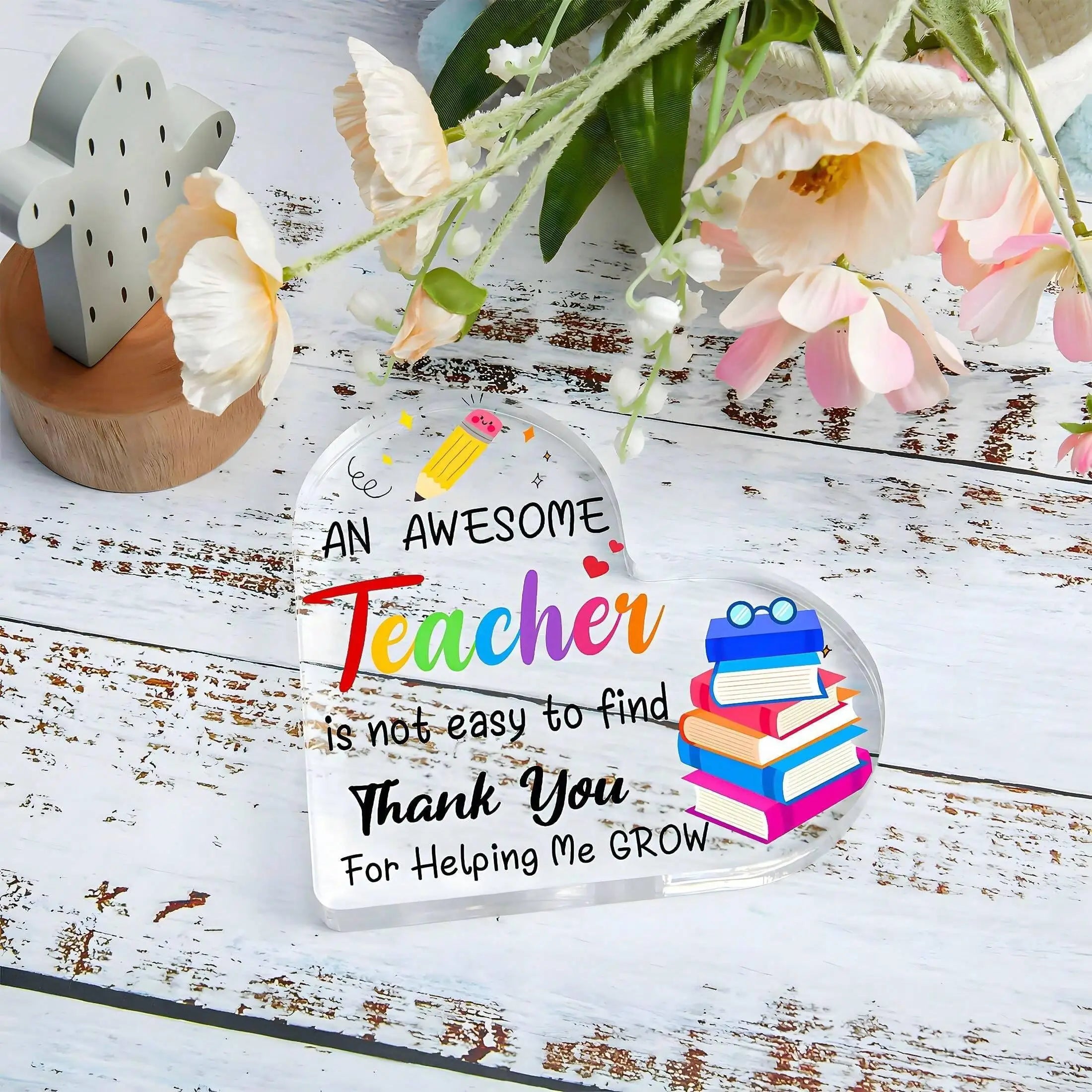 1PC transparent heart-shaped acrylic plaque, Thanksgiving teacher gift, graduation teacher gift, desktop decoration ornament