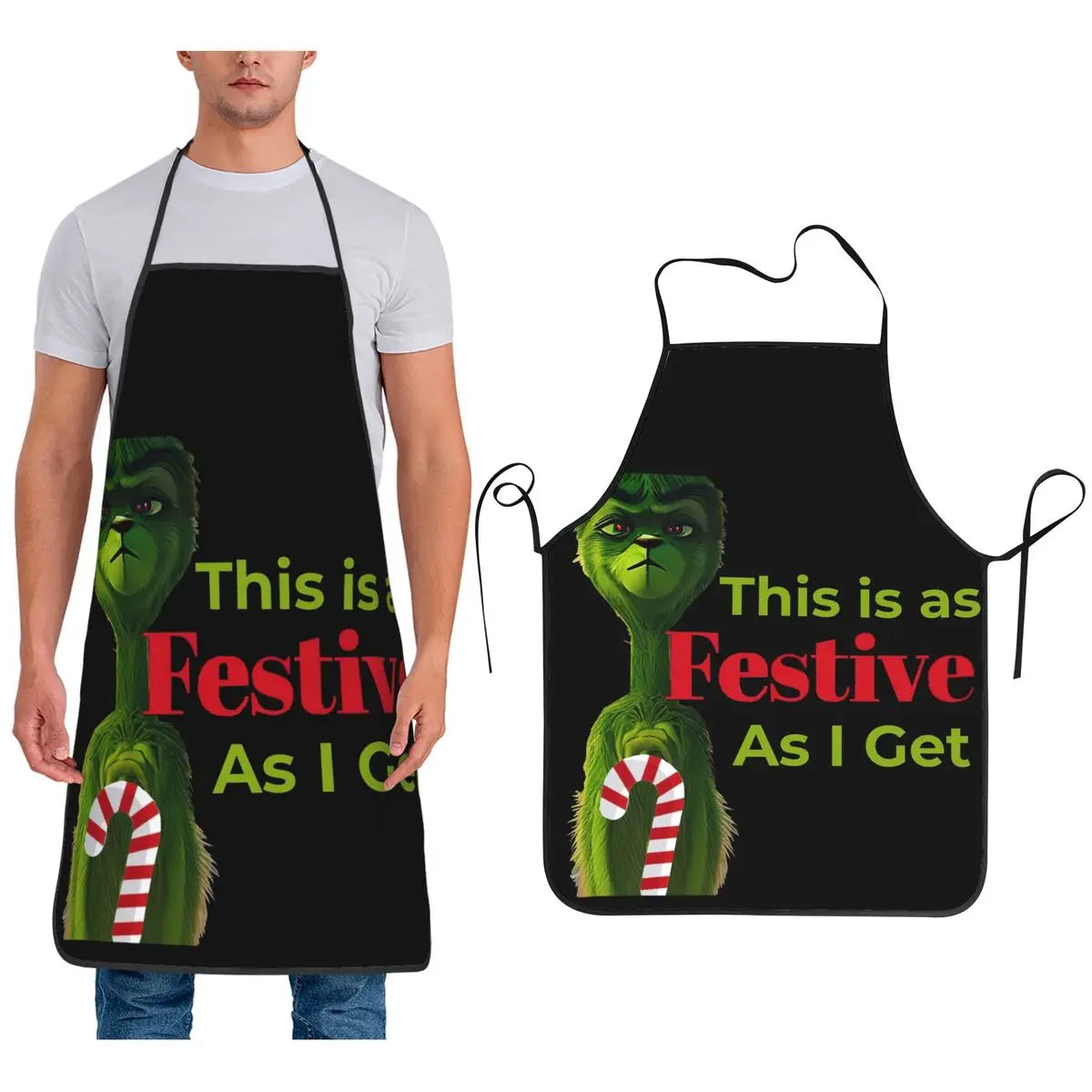 Christmas Grinch - This Is As Festive As I Get Apron Chef Cooking Cuisine Tablier Waterproof Bib Kitchen Cleaning Pinafore
