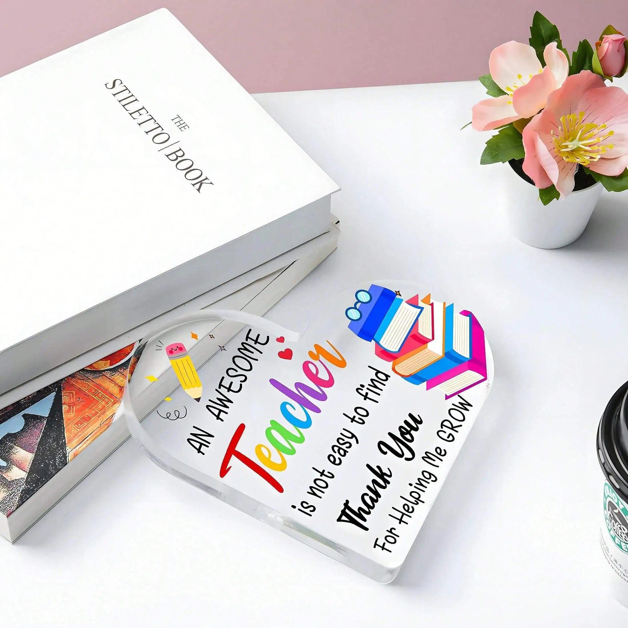 1PC transparent heart-shaped acrylic plaque, Thanksgiving teacher gift, graduation teacher gift, desktop decoration ornament